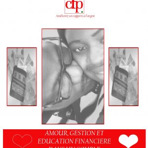 Amour gestion education financière conseil yaoundé finance