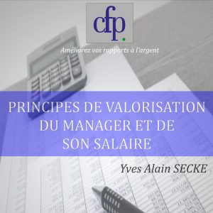 principe valorisation manager salarie conseil finance yaoundé