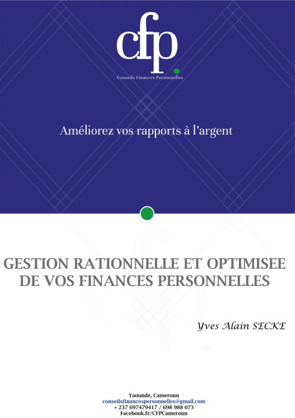 Gestion rationnelle et optimisée de vos finances personnelles